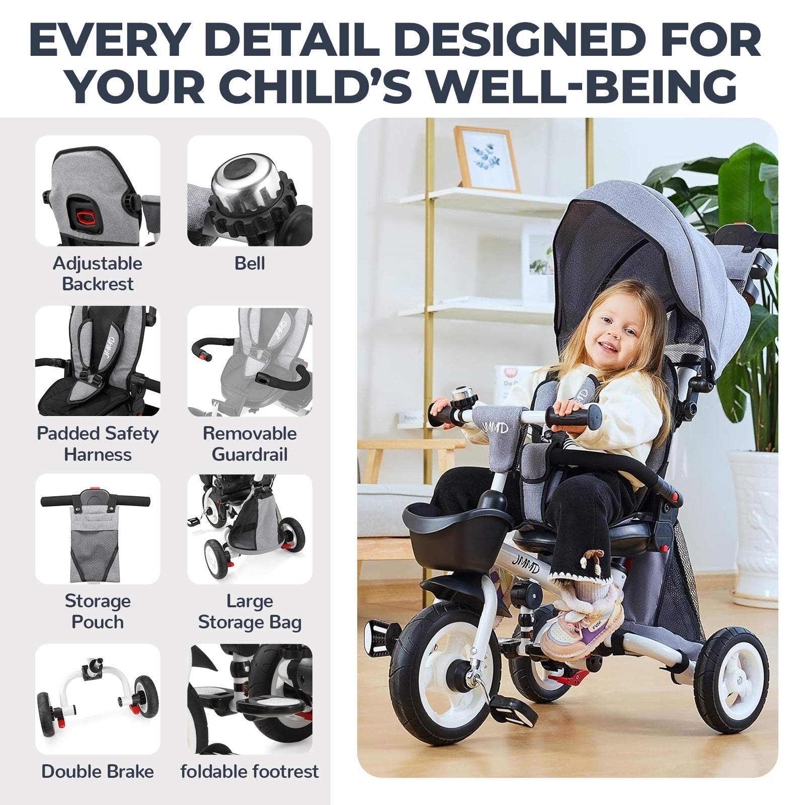 #color_light-grey JMMD B56 8-in-1 Family Trike in Light Grey showing adjustable backrest, bell, padded safety harness, removable guardrail, storage pouch, large storage bag, double brake, and foldable footrest