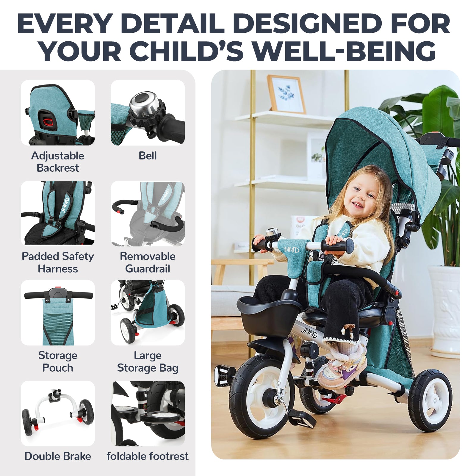 #color_teal-green JMMD B56 8-in-1 Family Trike in Teal Green showing adjustable backrest, bell, padded safety harness, removable guardrail, storage pouch, large storage bag, double brake, and foldable footrest